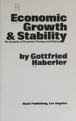 Economic growth & stability: an analysis of economic change and policies.