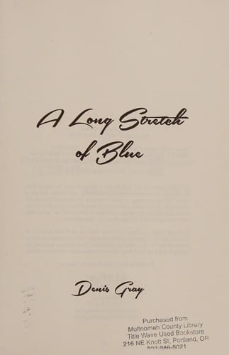 A long stretch of blue