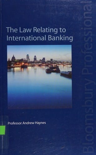 The law relating to international banking