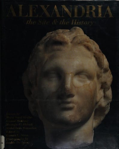 Alexandria: the site & the history