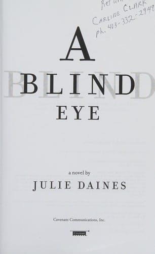A blind eye: a novel