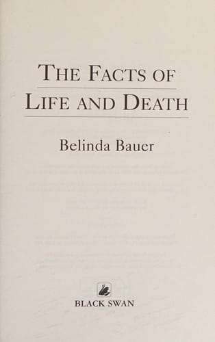 Facts of Life and Death