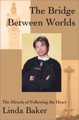 The Bridge Between Worlds: The Miracle of Following the Heart