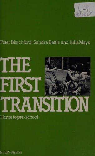 The first transition: home to pre-school : a report on the "Transition from Home to Pre-school" project