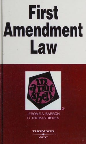 First Amendment law in a nutshell