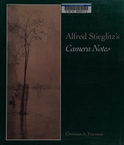 Alfred Stieglitz's Camera notes
