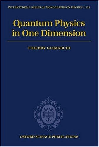 Quantum physics in one dimension