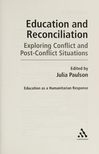 Education and reconciliation: exploring conflict and post-conflict situations