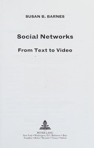 Social Networks: From Text to Video
