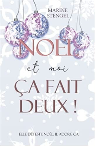 Noël et moi ça fait deux ! (