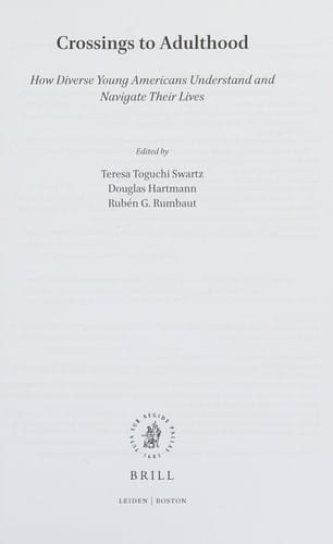 Crossings to Adulthood: How Diverse Young Americans Understand and Navigate Their Lives