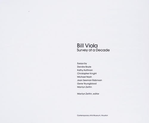 Bill Viola: survey of a decade