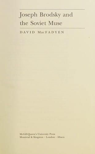 Joseph Brodsky & the Soviet Muse.