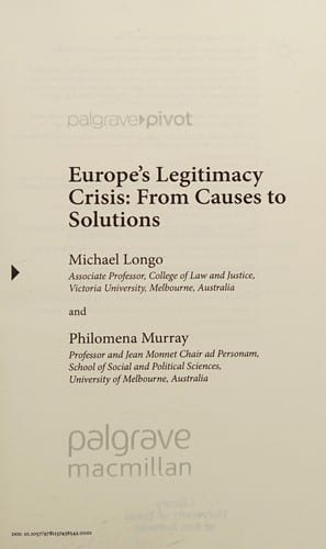 Europe's legitimacy crisis: from causes to solutions