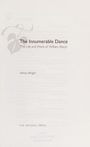The innumerable dance: the life and work of William Alwyn
