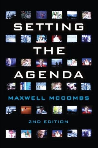 Setting the Agenda: Mass Media and Public Opinion