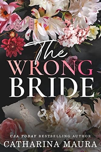 The Wrong Bride: The Windsors - 1: Ares & Raven's Story