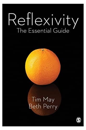 Reflexivity: A Essential Guide