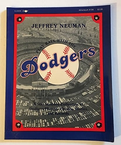 Play ball with the Dodgers: a star-studded collection of Dodgers players, puzzles, stories, and records