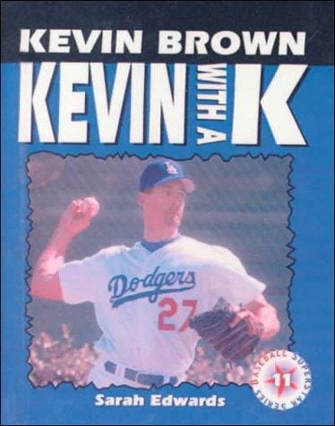 Kevin Brown: That's Kevin With a "K"