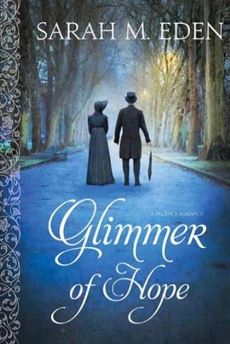 Glimmer of hope: a regency romance