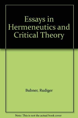Essays in hermeneutics and critical theory