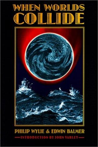 When Worlds Collide (Bison Frontiers of Imagination)