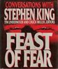 Feast of fear: conversations with Stephen King