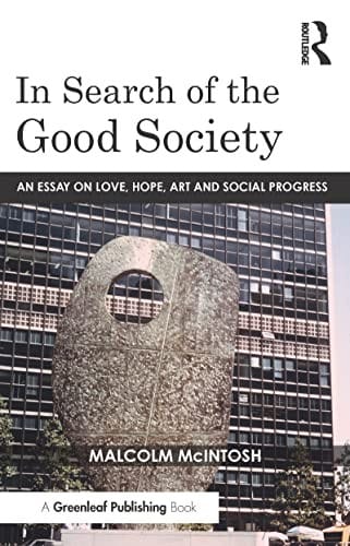 In Search of the Good Society