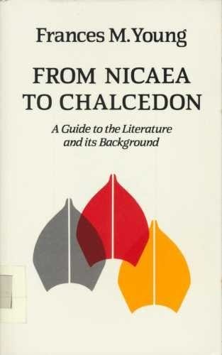 From Nicaea to Chalcedon