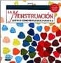 La menstruación