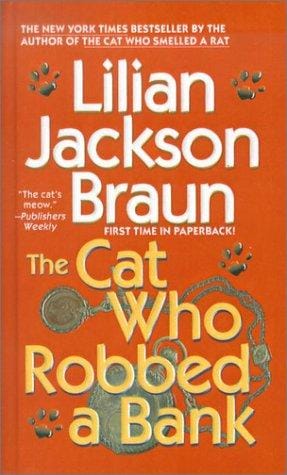 The Cat Who Robbed a Bank