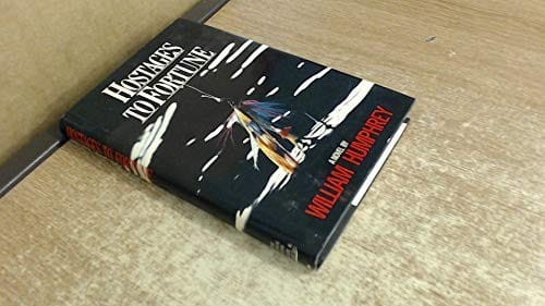 Hostages to fortune: a novel