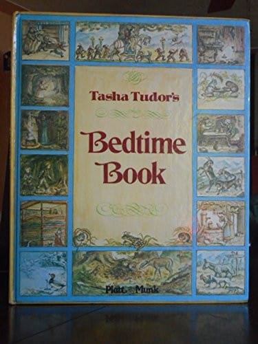 Tasha Tudor's Bedtime book