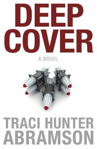 Deep cover: a novel