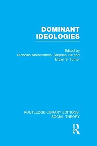 Dominant Ideologies