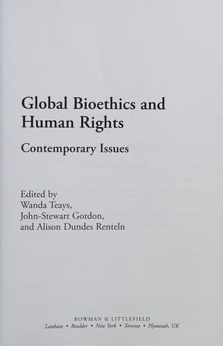 Global Bioethics and Human Rights: Contemporary Issues