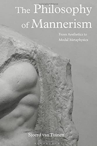 Philosophy of Mannerism: From Aesthetics to Modal Metaphysics