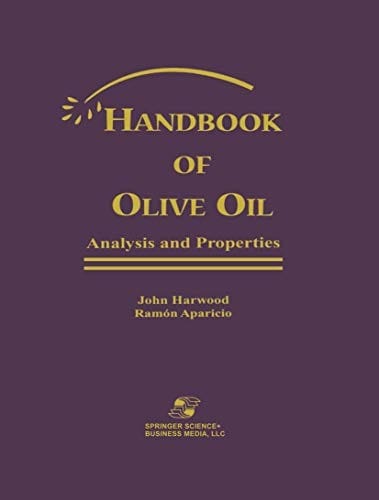 Handbook of olive oil: analysis and properties