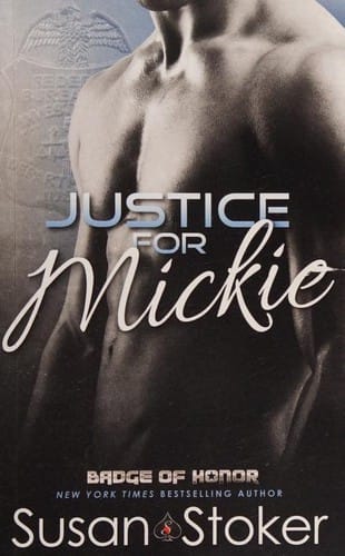 Justice for Mickie: Badge of Honor: Texas Heroes - 2