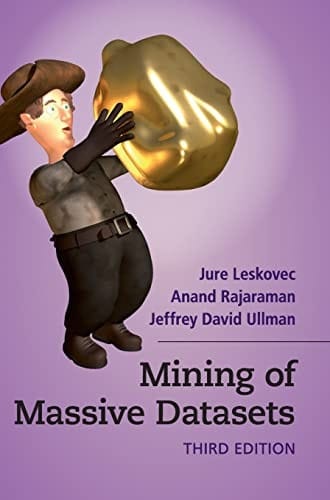 Mining of Massive Data Sets