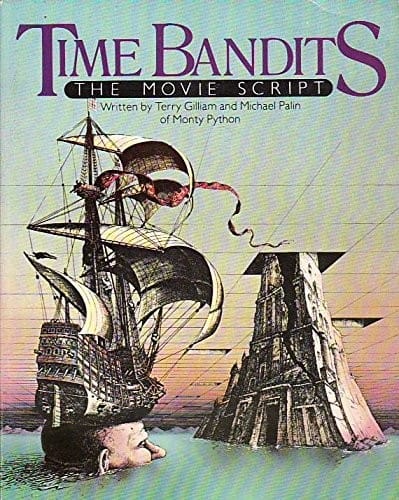 Time bandits: the movie script