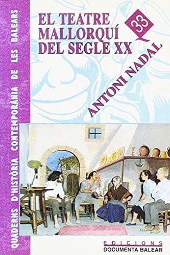 El teatre mallorquí del segle XX