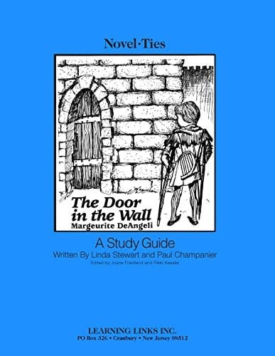 The Door in The Wall: A Study Guide