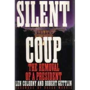 Silent coup: the removal of Richard Nixon