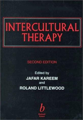 Intercultural Therapy: Themes, Interpretations, and Practice