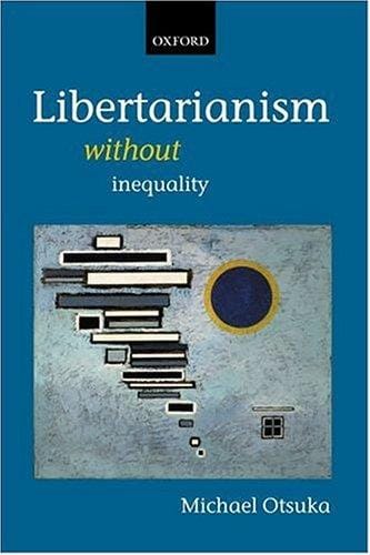 Libertarianism without inequality