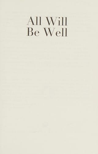 All Will be Well: 30 Days With a Great Spiritual Teacher (30 Days with a Great Spiritual Teacher)