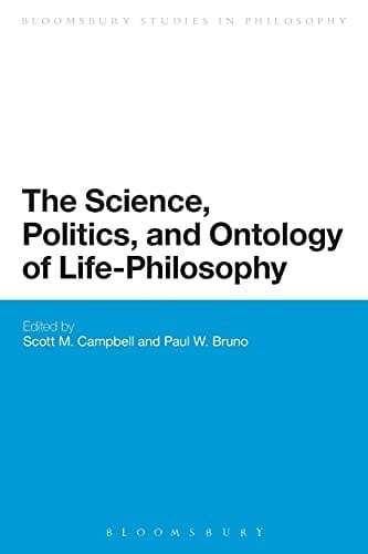 Science, Politics, and Ontology of Life-Philosophy