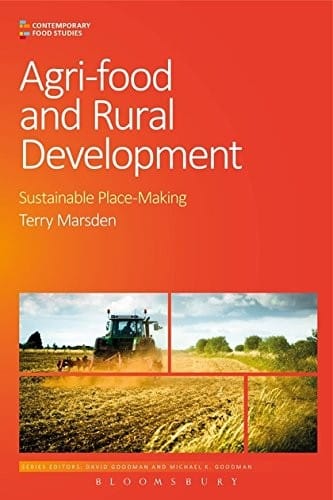 Agri-Food and Rural Development: Sustainable Place-Making